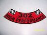 1- 302 Cubic Inches High Performance Air Cleaner Cover Sticker (new Vinyl)